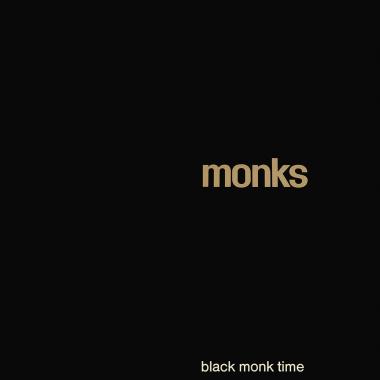 Monks -  Black Monk Time